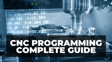 cnc machine coding language|manual cnc programming for beginners.